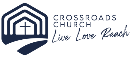 CROSSROADS CHURCH | LIVE LOVE REACH